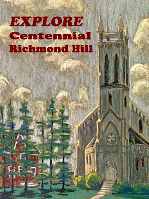 cover image of Explore Centennial Richmond Hill